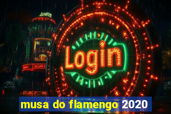 musa do flamengo 2020