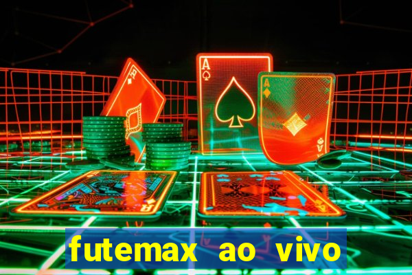 futemax ao vivo real madrid