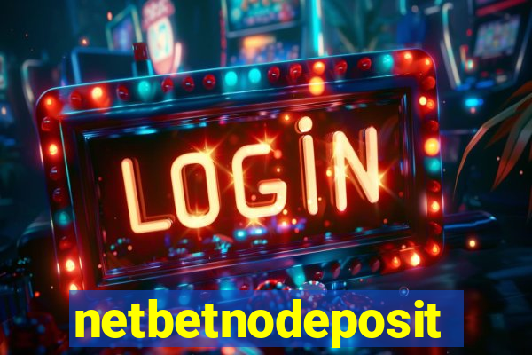 netbetnodeposit